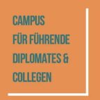 Campus für Diplomatates & Colleg:innen
